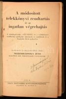 Medzihradszky Jenő: A módosított telekkönyvi rendtartás és az ingatlan végrehajtás. Szerk. és magyarázatokkal ellátta: - - . Bp., 1932, Tisza Testvérek Könyvkereskedése (Fővárosi-ny.), 804 p. Második, kiegészített kiadás. Kiadói egészvászon-kötés, a borítón némi kopással, korabeli tulajdonosi névbejegyzéssel (Dr. Ferencz Árpád kir. tszéki bíró).