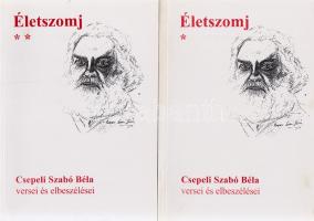 Csepeli Szabó Béla:
Életszomj. Csillagporos út egy vajúdó világban. Csepeli Szabó Béla versei és el...