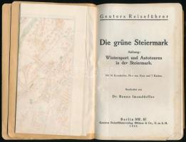 Geuters Die grüne Steiermark. Anhang: Wintersport und Autotouren in der Steiermark. Berlin, 1925, Ge...