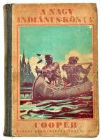 Cooper, [James Fenimore]: A nagy indiánus-könyv. Az összes Bőrharisnya-történetek. Az ifjúság számára átdolgozta: Honti Rezső. Haranghy Jenő rajzaival. Bp., é.n. (cca 1935), Hungária. Tartalom: I. Vadölő. II. Az utolsó mohikán. III. A cserkész. IV. Úttörők. V. A prairie. Kiadói illusztrált félvászon-kötés, kopott, sérült, a könyvtesttől elvált borítóval, szétváló fűzéssel.