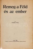 Juhász Attila:
Remeg a Föld és az ember.
Arad, 1940. ,,Vasárnap'' irodalmi és nyomdai mű...