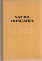 Bálint Sándor:
Sacra Hungaria. Tanulmányok a magyar vallásos népélet köréből.
[Budapest, 1944]. Ve...