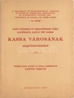 Lippóci Miklós: Lelki örömmel és vigasztalással teljes prédikáció, melyet tött nemes Kassa városának megvétettetésekor 1682. Bp., 1938. Reprint kiadás 32p. Felvágatlan Kiadói papírkötésben, felvágatlan