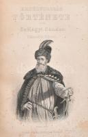 Szilágyi Sándor: Erdélyország története tekintettel mivelődésére. I-II. köt. Pest, 1866, Heckenast G...