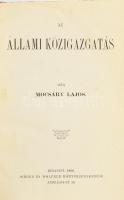 Mocsáry Lajos: Az állami közigazgatás. Bp., 1890, Singer és Wolfner, 4+284 p. Korabeli félvászon-kötésben, márványozott lapélekkel, kopott borítóval.