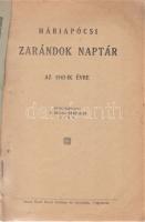 Máriapócsi zarándok naptár az 1943-ik évre. Összeállította: Dudás Bertalan.
Ungvár, (1942). Szent B...