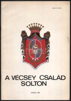 Berecz Sándor: A Vécsey család Solton. Temerin, 1980. Kiadói papírkötés, kissé kopottas állapotban.