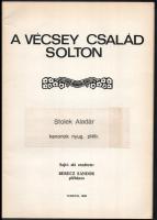 Berecz Sándor: A Vécsey család Solton. Temerin, 1980. Kiadói papírkötés, kissé kopottas állapotban
