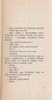 Hámori Tibor:
Buci. (Dedikált.)
[Budapest], 1984. Sportpropaganda Vállalat (Egyetemi Nyomda). 167 ...