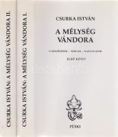 Csurka István:
A mélység vándora. Elbeszélések - tárcák - karcolatok. Első-második kötet. [Teljes.]...