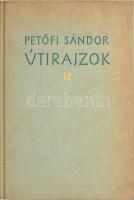 Petőfi Sándor: Útirajzok. Gyoma, Békés Megyei Nyomdaipari Vállalat. 740. számozott példány. Kiadói egészvászon kötés, kissé kopottas állapotban.