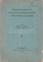 Szende Gyula: Földrajz-politikai és gazdaság-statisztikai adatok a Föld összes államairól. Budapest, 1922. Pesti Könyvnyomda Rt. IV + 366 + [2] p. Egyetlen kiadás. Pillanatfelvétel a Föld országairól, alkotmányos berendezkedéséről, gazdasági, statisztikai mutatóiról. A munka kiemelten kezeli Magyarországot, a francia és brit államot, a szomszédos államokat, Németországot, Olaszországot és Oroszországot, Európán kívül az Amerikai Egyesült Államokat és Kínát. A könyv kiadásának idején Németország baloldali, Olaszország királyi irányítás alatt áll, ez utóbbi ebben a kiadás évében változik meg, Mussolini bevonulásával. A címoldalon és a borítón régi gyűjteményi bélyegzés és katalógusbejegyzés. Fűzve, sérült kiadói borítóban, körülvágatlan példány.