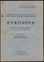 Az Irgalmas Nővérek vezetése alatt álló Szentendrei Érseki Leányiskolák értesítője az 1936-1937. iskolai évről. A polgári iskola fennállásának 12. évében. Közzéteszi Német László. Szentendre, 1937,Szentendrei Lányiskolák Igazgatósága, 28 p. Kiadói papírkötés, foltos borítóval, kissé foltos lapokkal.