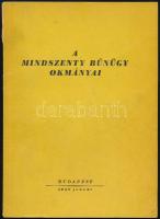 A Mindszenty bűnügy okmányai. Bp., 1949, Athenaeum. Kiadói papírkötés, gerincnél sérült, kissé kopottas állapotban.