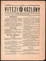 1936 Vitézi Közlöny, az Országos Vitézi Szék hivatalos közlönye. XV. évf. 3. sz., 1936. okt. 10. Benne kitüntetések, dicséretek, személyi változások híreivel. A lap széle kissé sérült, 4 p.