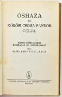 Blaskovich Lajos: Őshaza és Kőrösi Csoma Sándor célja. Kőrösi Csoma Sándor halálának 100. évfordulóján. [Bp.,1942.],Stádium, 1 (címkép) t. + 230 p. + 7 t. Első kiadás. Kiadói félvászon-kötés, kopott, kissé foltos borítóval.