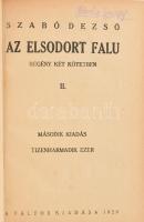 Szabó Dezső: Az elsodort falu II. kötet Bp., 1920, Táltos Kiadása, 279+1 p. Második kiadás. Korabeli aranyozott, álbordás félbőr kötésben, kis kopással