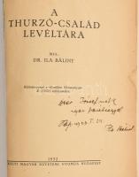 Dr. Ila Bálint: A Thurzó-család levéltára. Bp.,1932, Kir. M. Egyetemi Nyomda. Ragasztott kiadói papí...