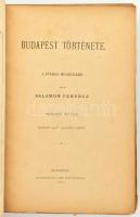 Salamon Ferenc: Buda-Pest története. . Második rész: [Budapest a középkorban.] H. A főváros megbízás...