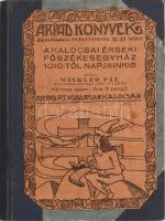 Winkler Pál: A kalocsai érseki főszékesegyház 1010-től napjainkig Írta - - Kalocsa, 1929. Árpád Rt. 143 l. 2 sztl. lev. Lapszámozáson belül egészoldalas képekkel (Árpád könyvek 31-33. sz. Félvászon kötésben ,az eredeti papírborító felhasználásával