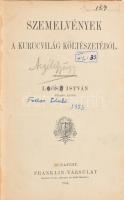 Loósz István: Szemelvények a kurucvilág költészetéből Szerkesztette - - Bp. 1904. Franklin-Társulat 180 l. Félvászon kötésben, borítón ceruzás firkával