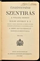 Újszövetségi szentírás 1-2 kötet. Ford.: Káldi György. Bp.,(1928),Szent István-Társulat. Kiadói egészvászon-kötés egyik köteten kis sérüléssel