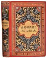 Vörösmarty összes munkái. III. kötet. Rendezte és jegyzetekkel kísérte Gyulai Pál. Bp., 1884, Méhner Vilmos. Kiadói aranyozott egészvászon-kötés, aranyozott lapélekkel, szép állapotban