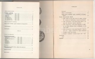 Huszár Lajos: Régi magyar emlékérmek - Történeti érmek I. Középkor. Magyar Éremgyűjtők Egyesülete, B...