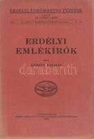 Kemény Katalin: Erdélyi emlékírók. Cluj-Kolozsvár, 1932. Minerva Irodalmi és Nyomdai Műintézet Rt. 62 + [2] p. Egyetlen kiadás. Irodalomtörténeti áttekintés az önálló műfajnak tekintett erdélyi emlékirat-irodalom ágazatairól és alkotóiról. (Erdélyi tudományos füzetek, 47. szám.) Monoki 3036. Fűzve, kiadói borítóban. Jó példány.