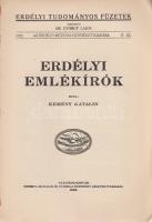 Kemény Katalin:
Erdélyi emlékírók.
Cluj-Kolozsvár, 1932. Minerva Irodalmi és Nyomdai Műintézet Rt....