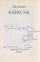 Vas István:
Ráérünk. [Versek.] (Szántó Piroska által dedikált, Vas István által aláírt.)
Budapest,...