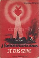 Bíró Xavér Ferenc: A kommunizmus és Jézus szíve. ,,Miserentissimus Redemptor" és a ,,Qadragesimo anno" pápai enciklikák megvilágításában. Budapest, [1937]. Korda Rt. (ny.) 80 p. Egyetlen kiadás. Bíró Xaver Ferenc jezsuita szerzetes XI. Ince pápa két enciklikája, az 1928. évi, a jóvátétel és az engesztelés cselekedeteivel foglalkozó ,, Miserentissimus Redemptor" és a kereszténység szociális felelősségével és a keresztény karitásszal foglalkozó, 1931. évi ,,Qadragesimo anno" pápai körlevél tanulságait vonja le. A szabadverseny szaggatta vagy az osztályharc dúlta társadalom eszméje helyett a krisztusi példa nyomán az egymásért való felelősség szervezte közösség elveit hirdető enciklikák a szabadverseny és a kommunizmus utópiájának megvalósíthatóságát cáfolják, beágyazottsága miatt sokkalta erősebben ez utóbbit. Példányunk fűzése enyhén meglazult, néhány oldalon aláhúzások és széljegyzetek. Fűzve, Pál György grafikusművész színes rajzával illusztrált, enyhén sérült kiadói borítóban, a gerincen és a hátsó fedőborítón apró foltosság.