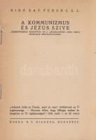 Bíró Xavér Ferenc:
A kommunizmus és Jézus szíve. ,,Miserentissimus Redemptor" és a ,,Qadragesi...