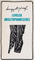Lengyel József:
Levelek Arisztophanészhez. [Színművek.] (Dedikált.)
Budapest, (1972). Magvető Köny...