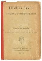 Gyöngyösi István:Kemény János (Porábúl megéledett Phoenix) történeti eposz három könyvben. Bp., 1900...