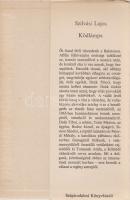 Szilvási Lajos:
Ködlámpa. [Regény.] (Dedikált.)
Budapest, 1967. Szépirodalmi Könyvkiadó (Alföldi N...