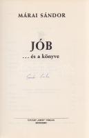 Márai Sándor:
Jób... és a könyve. (Hangjátékok, televíziós színjátékok.)
München, (1982). Újváry ,...