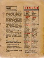 Ludas Matyi kalendáriuma az 1947-es jaj de közönséges évre.
(Budapest), 1947. (Szikra Irodalmi, Lap...