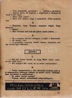 Ludas Matyi kalendáriuma az 1947-es jaj de közönséges évre.
(Budapest), 1947. (Szikra Irodalmi, Lap...