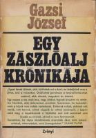Gazsi József:
Egy zászlóalj krónikája. Ellenállók Angyalföldön.
Budapest, 1972. Zrínyi Katonai Kia...