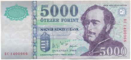 2005. 5000Ft "BC 1400966" T:F