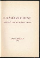 II. Rákóczi Ferenc ajánló bibliográfia 1976-84. Salgótarján 1985. 23p. Papírborítóval