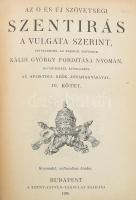 Káldi György fordítása
Az Ó és Új Szövetségi Szentírás a Vulgata szerint I-II. Bp., 1915. Szent Ist...