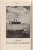 Nansen, Fridtjof:
Éjen és jégen át. Rövidítve fordította: Brózik Károly. Számos képpel. 1-2. rész. ...