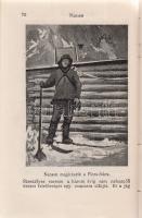 Nansen, Fridtjof:
Éjen és jégen át. Rövidítve fordította: Brózik Károly. Számos képpel. 1-2. rész. ...