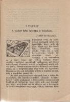 Hogy készítsem el házikertem. Írták: Jablonowszki József, Lázár Ferenc, Machács Mátyás, Pecz Gyula, ...