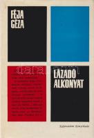 Féja Géza:
Lázadó alkonyat. [Irodalmi esszék.] (Dedikált.)
Budapest, (1970). Szépirodalmi Könyvkia...