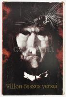 Francois Villon összes versei. Ford.: Illyés Gyula, József Attila, Kálnoky László, Mészöly Dezső, Szabó Lőrinc, Weöres Sándor. Gyergyai Albert utószavával. Szász Endre illusztrációival. Bp., 1966, Magyar Helikon. Kiadói egészvászon-kötés, kissé kopott, illusztrált kiadói papírtokban.