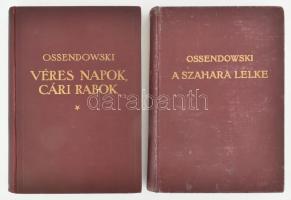 [Ossendowski, Ferdynand Antoni (1876-1945)]: Ossendowski 2 műve:   Véres napok, cári rabok. From president to prison. Fordította: Sajó Aladár. Bp.,[1927], Franklin, 294+2 p. Kiadói aranyozott egészvászon-kötés, kissé kopott borítóval, szakadt elülső szennylappal és kijáró címlappal.;   A szahara lelke. (The breath of the desert.) Utazás Algérián és Tuniszon keresztül. Fordította: Dr. Balassa József. Bp.,[1929], Franklin, 232+8 p. Kiadói aranyozott egészvászon kötés, kopott borítóval, néhány foltos lappal.