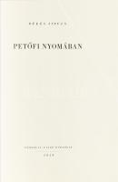 Békés István: Petőfi nyomában. Bp., 1959, Gondolat Kiadó. 528 p. Számos képpel illusztrált. Kiadói egészvászon kötés, kissé foltos borítóval, laza kötéssel, címlapon apró javított szakadással, néhány lapon ceruzás jelülésekkel és jegyzetekkel, néhány kevés lapon lapszéli folttal.